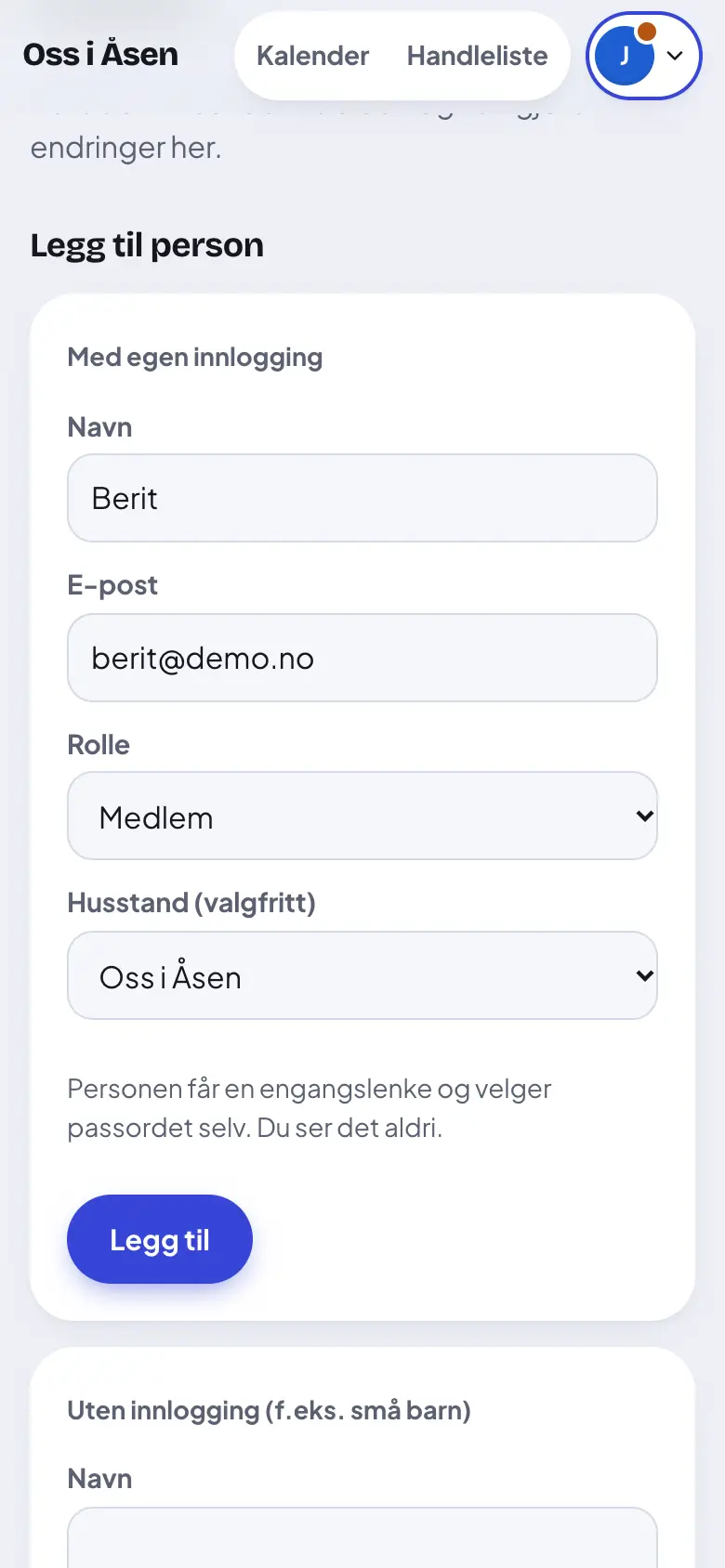 Skriv navn og e-post. Trykk «Legg til».