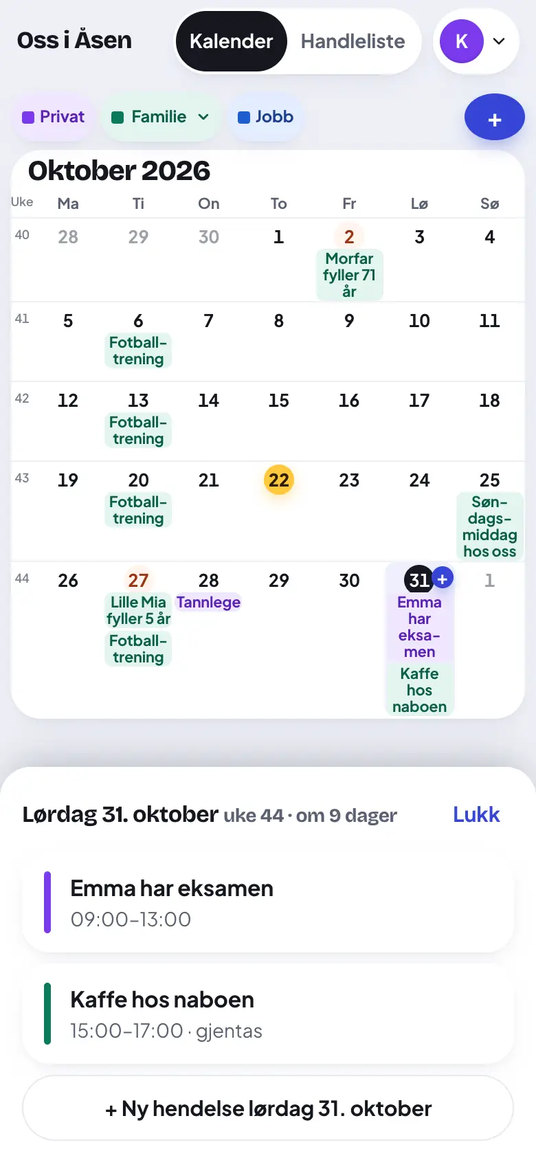 Hendelsen står i kalenderen.