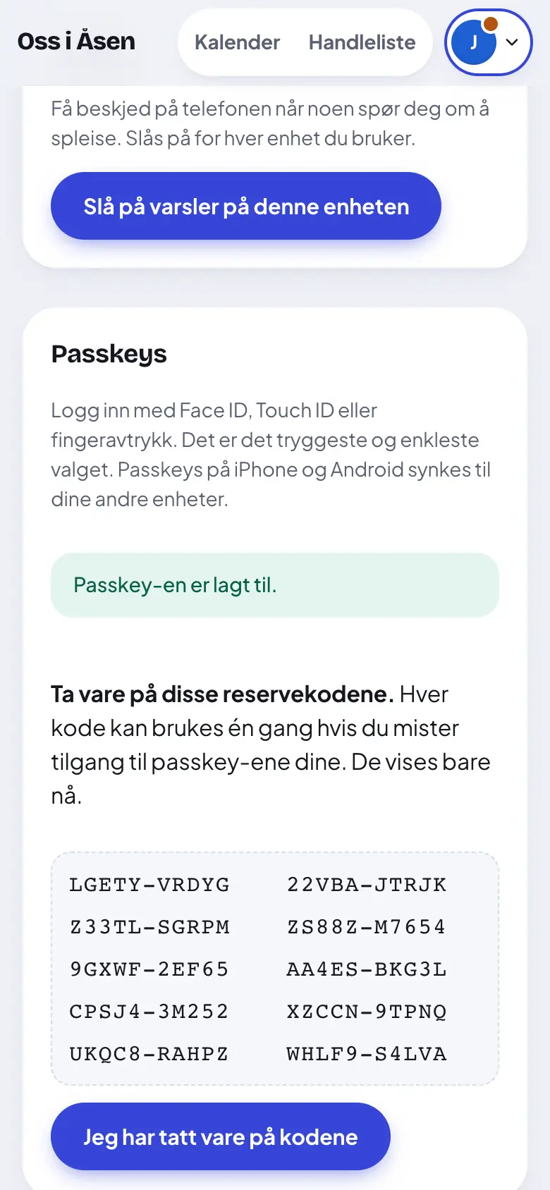 Ferdig. Skriv ned reservekodene og ta vare på dem.