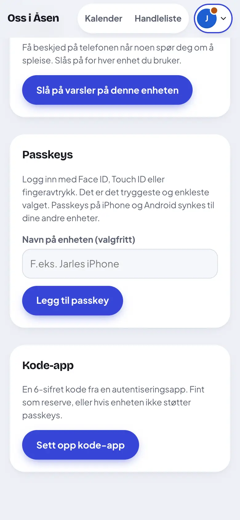 Trykk «Legg til passkey». Telefonen spør om Face ID eller fingeravtrykk.
