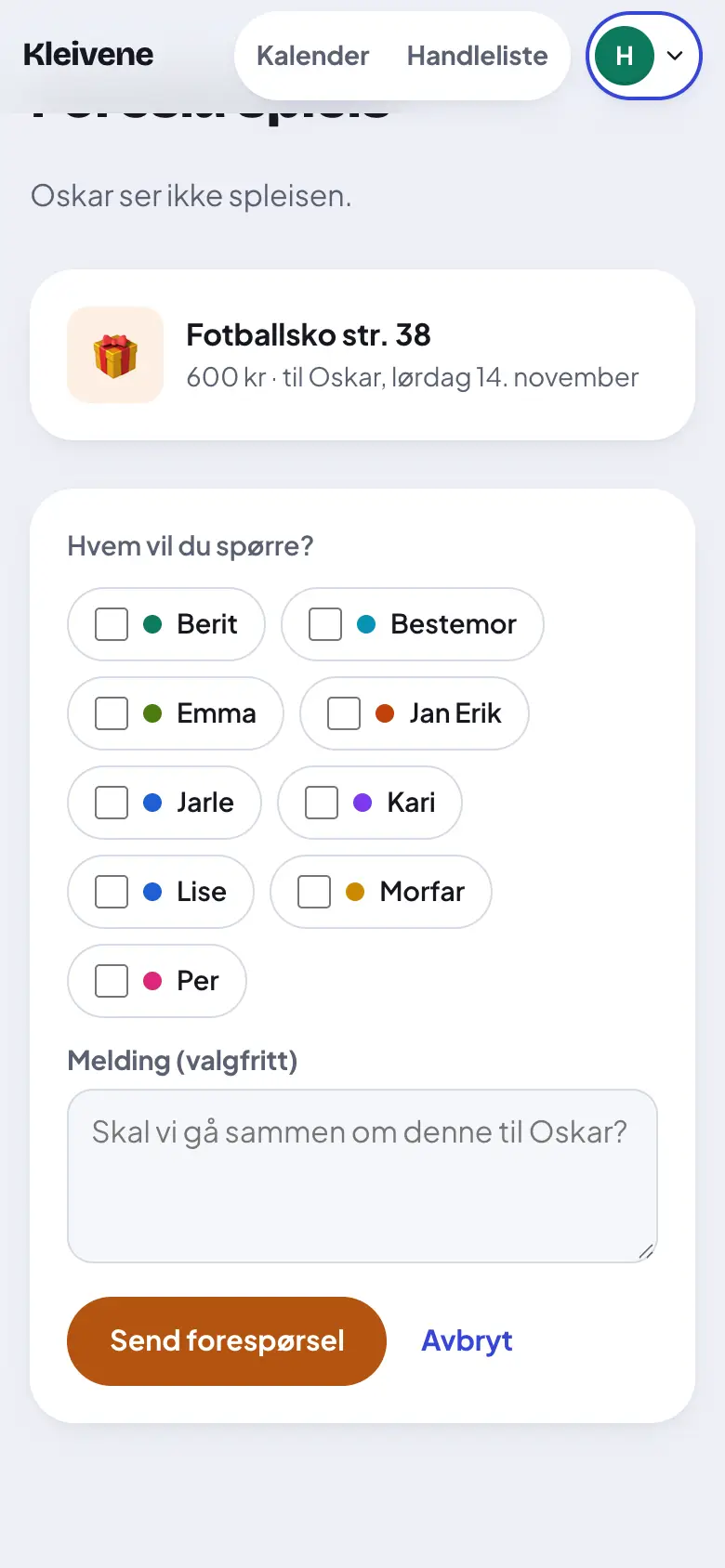 Velg hvem du vil spørre.